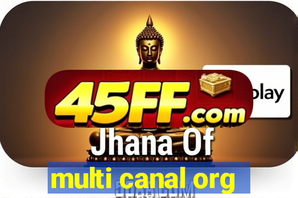 multi canal org